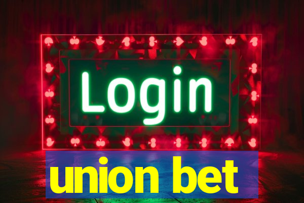 union bet